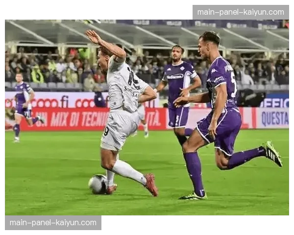 意甲第26轮前瞻：佛罗伦萨与比萨上演保级生死战