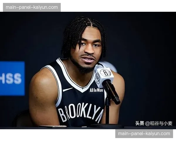 从发展联盟到轮换核心：篮网队卡梅伦·托马斯的进化之路